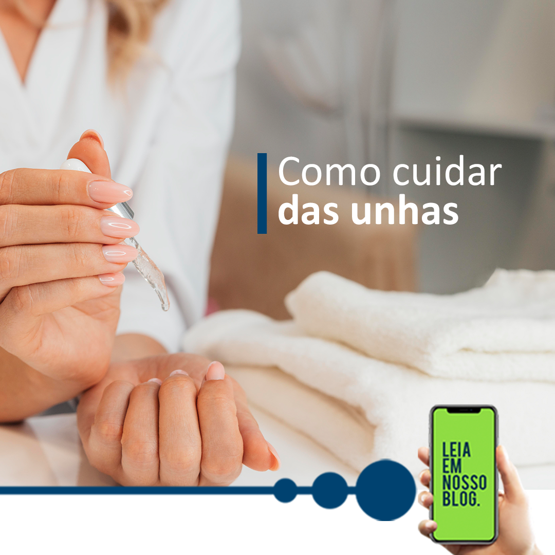 Como cuidar das unhas