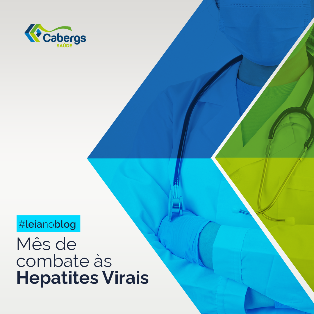 Mês de combate às Hepatites Virais