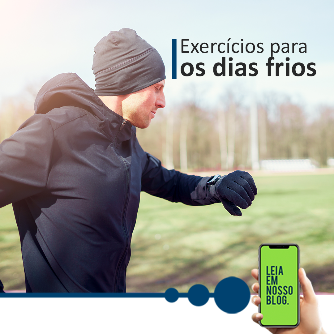 Exercícios para os dias frios