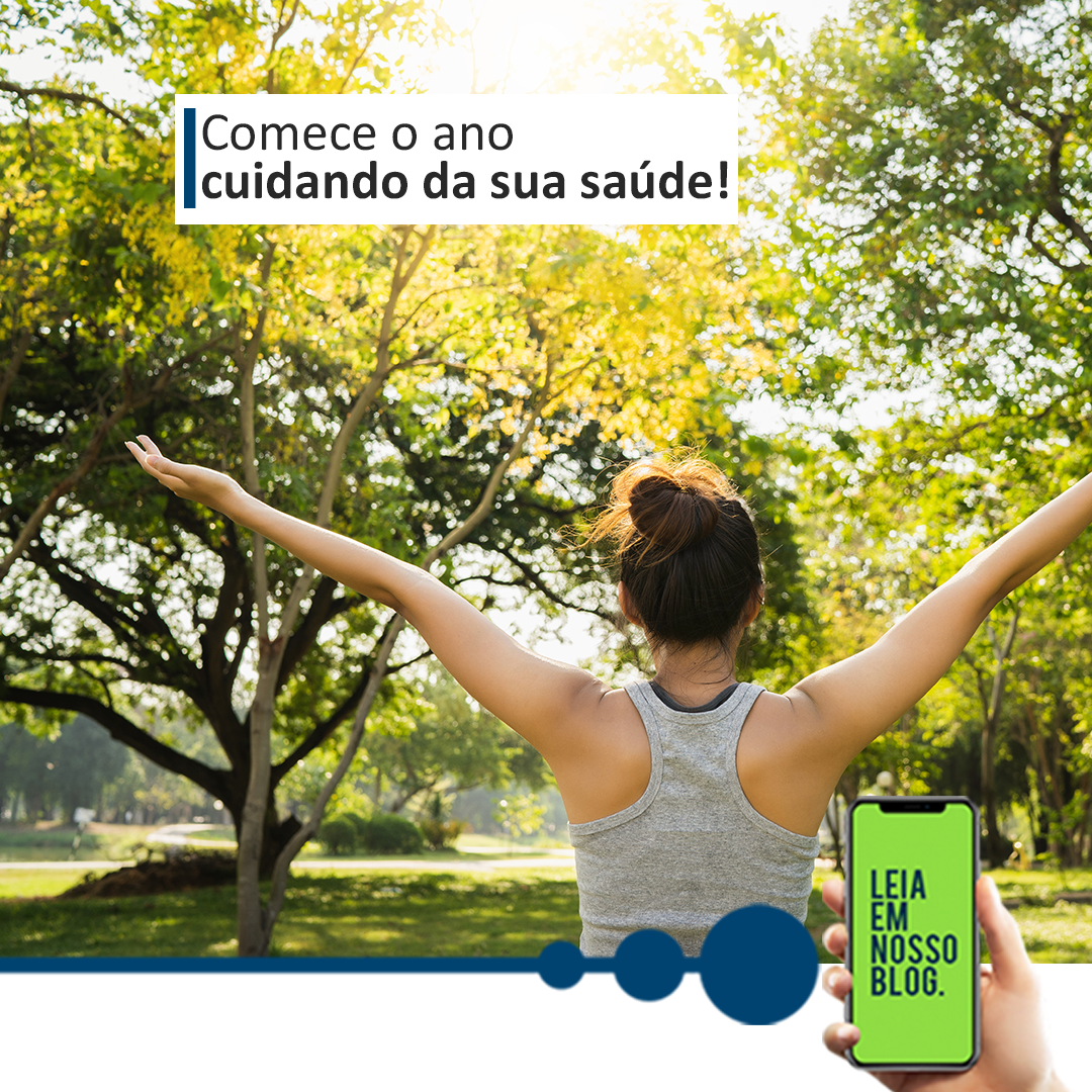 Comece o ano cuidando da sua saúde!