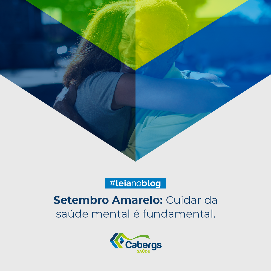 Setembro Amarelo: cuidar da saúde mental é fundamental