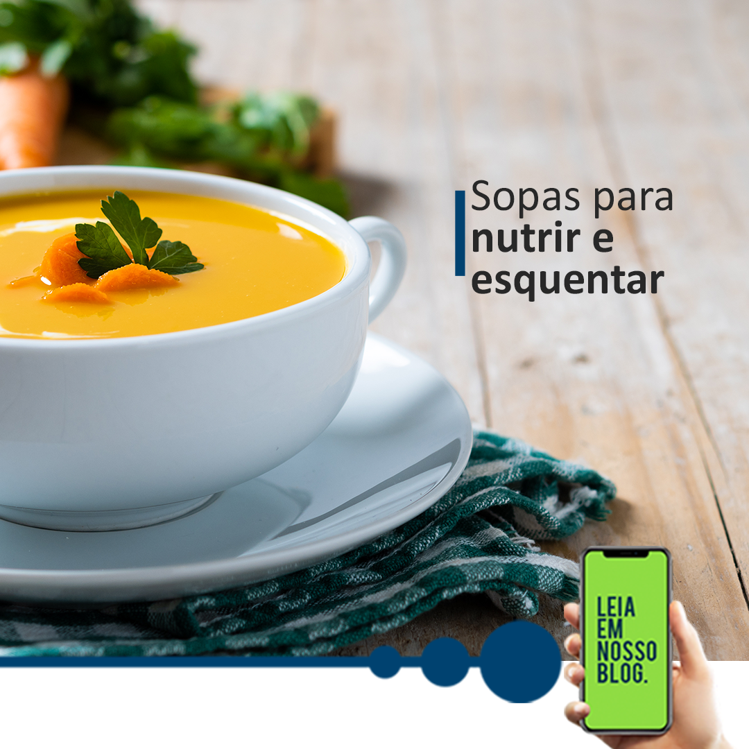 Sopas para nutrir e esquentar