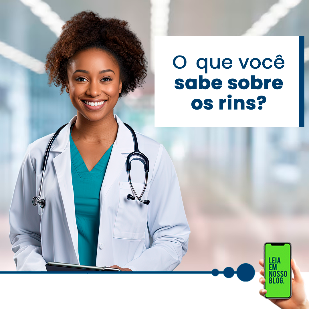 O que você sabe sobre os rins?